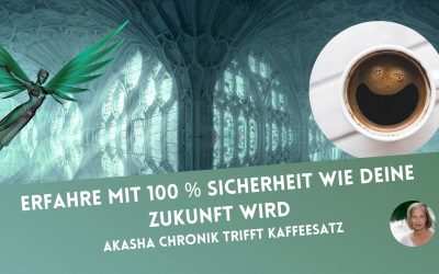 Akasha Chronik trifft Kaffeesatz